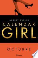 Calendar Girl. Octubre (edición Cono Sur)
