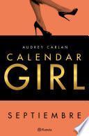 Calendar Girl. Septiembre (edición Cono Sur)
