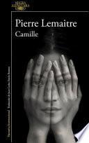 Camille / Camille: The Commandant Camille Verhoeven Trilogy