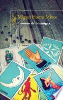 Camino De Hormigas