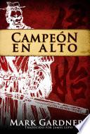 Campeón En Alto
