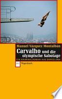 libro Carvalho Und Die Olympische Sabotage
