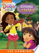 ¡conoce A Emma! Lee Conmigo Libro De Cuentos (dora And Friends)