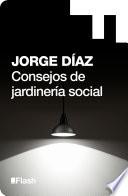 libro Consejos De Jardinería Social (flash)