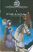 libro Crónicas De La Torre I. El Valle De Los Lobos