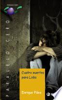 Cuatro Muertes Para Lidia (ebook)