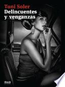 Delincuentes Y Venganzas