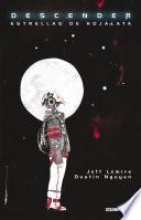 Descender 1. Estrellas De Hojalata