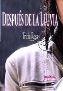 DespuÉs De La Lluvia