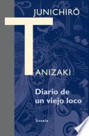 Diario De Un Viejo Loco