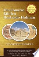 Diccionario Bblico Ilustrado Holman Revisado Y Aumentado