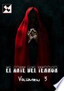 El Arte Del Terror Volumen 3