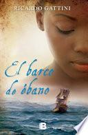 El Barco De ébano