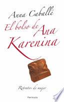 El Bolso De Ana Karenina