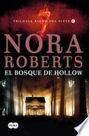 libro El Bosque De Hollow (trilogía Signo Del Siete Ii)