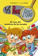 El Caso Del Monstruo De Los Cereales (los Buscapistas 6)