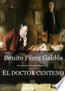 El Doctor Centeno