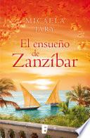 El Ensueño De Zanzíbar