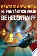 libro El Fantástico Viaje De Helen Haiff