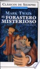 libro El Forastero Misterioso / The Mysterious Stranger