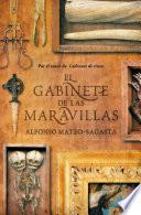 libro El Gabinete De Las Maravillas (isidoro Montemayor 2)