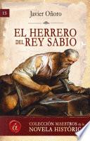 El Herrero Del Rey Sabio