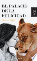 El Palacio De La Felicidad