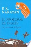 El Profesor De Inglés