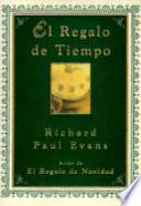 El Regalo De Tiempo