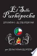 El Sello Purhépecha