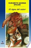 libro El Signo Del Castor/ The Sign Of The Beaver