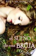 libro El Sueo De Una Bruja / The Dream Of A Witch
