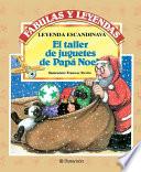libro El Taller De Juguetes De Papá Noel