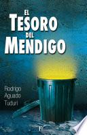 El Tesoro Del Mendigo.