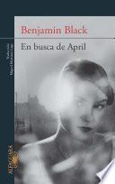 En Busca De April (quirke 3)