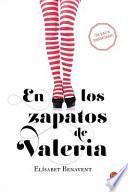 En Los Zapatos De Valeria