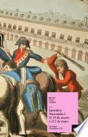 Episodios Nacionales I. El 19 De Marzo Y El 2 De Mayo