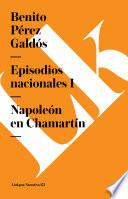 libro Episodios Nacionales I. Napoleón En Chamartin