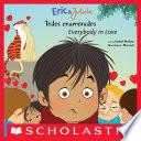 Eric & Julieta: Todos Enamorados / Everybody In Love