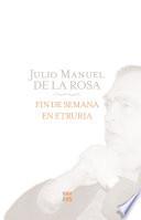 Fin De Semana En Etruria