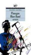 libro Flanagan Blues Band