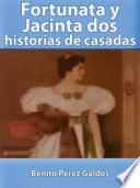 libro Fortunata Y Jacinta Dos Historias De Casadas