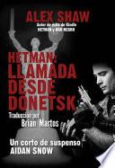 Hetman: Llamada Desde Donetsk