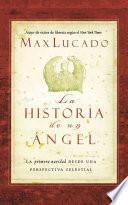 libro Historia De Un Angel, La (an Angel S Story)