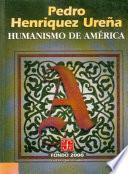 libro Humanismo De América