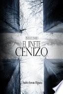 Jesús & El Diablo El Jinete Cenizo