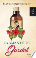La Amante De Gardel