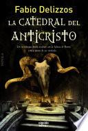 La Catedral Del Anticristo