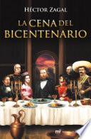 libro La Cena Del Bicentenario