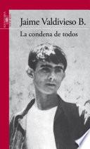 La Condena De Todos